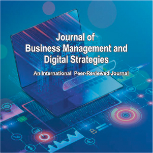 Journal of Business Management and Digital Strategies